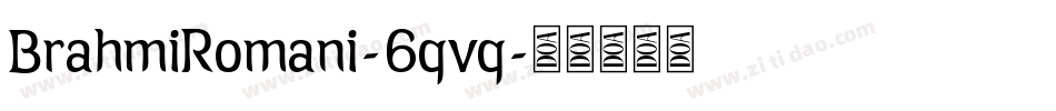 BrahmiRomani-6qvq字体转换