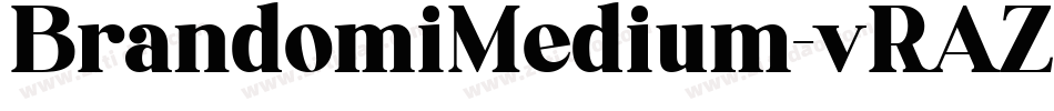 BrandomiMedium-vRAZ字体转换