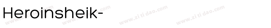 Heroinsheik字体转换