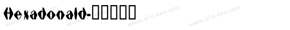 Hexadonald字体转换