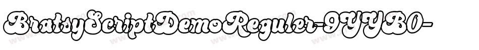BratsyScriptDemoReguler-9YYB0字体转换