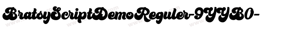 BratsyScriptDemoReguler-9YYB0字体转换