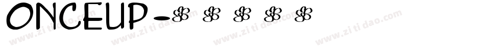 ONCEUP字体转换
