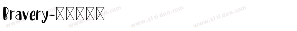 Bravery字体转换