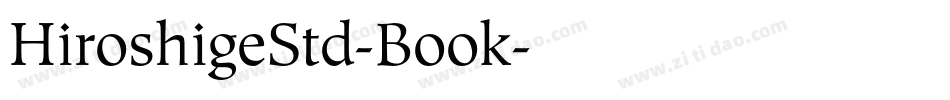 HiroshigeStd-Book字体转换