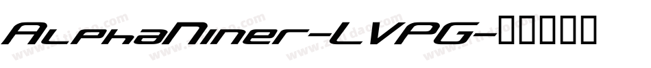 AlphaNiner-LVPG字体转换
