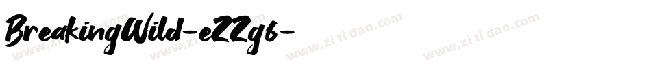 BreakingWild-eZZg6字体转换