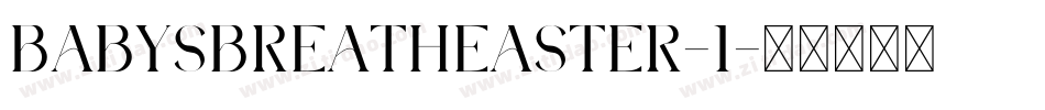 BabysBreathEaster-1字体转换