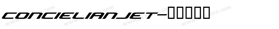 concielianjet字体转换