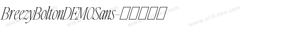 BreezyBoltonDEMOSans字体转换