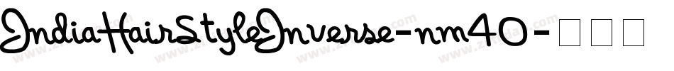 IndiaHairStyleInverse-nm40字体转换