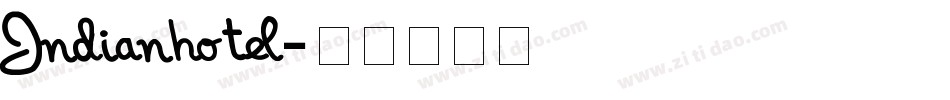 Indianhotel字体转换