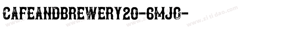 CafeAndBrewery20-6MJg字体转换