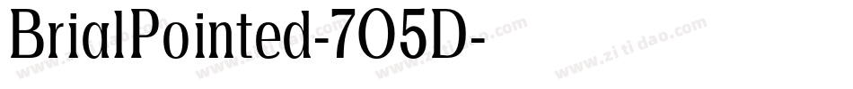 BrialPointed-7O5D字体转换
