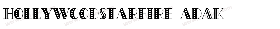 HollywoodStarfire-adAK字体转换