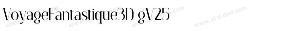 VoyageFantastique3D-gV25字体转换
