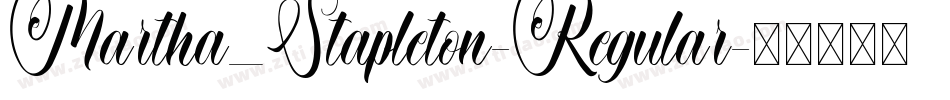 Martha_Stapleton-Regular字体转换
