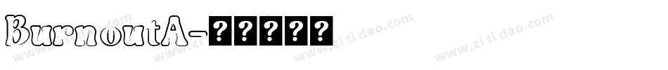 BurnoutA字体转换