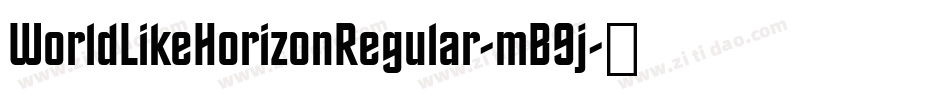 WorldLikeHorizonRegular-mB9j字体转换
