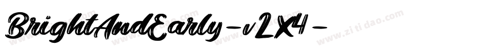 BrightAndEarly-vLX4字体转换