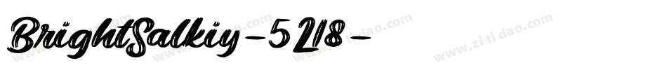 BrightSalkiy-5L18字体转换