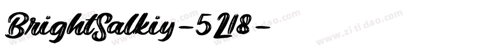 BrightSalkiy-5L18字体转换