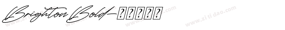 BrightonBold字体转换
