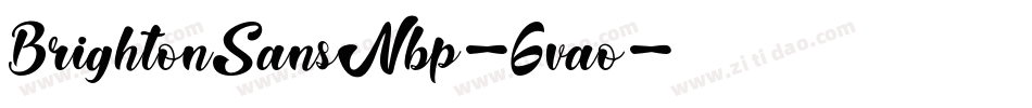 BrightonSansNbp-6vao字体转换
