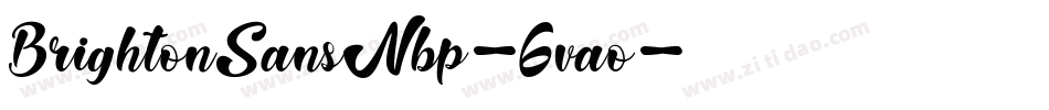 BrightonSansNbp-6vao字体转换