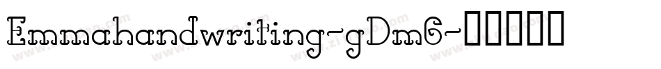 Emmahandwriting-gDm6字体转换