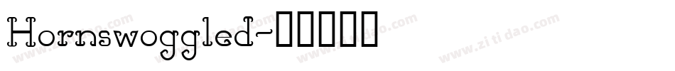 Hornswoggled字体转换