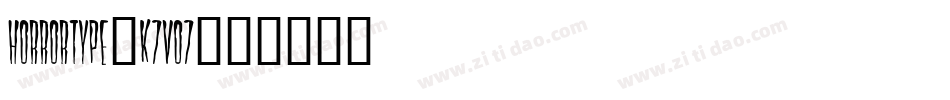 HorrorType-K7Vo7字体转换