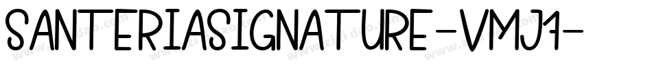 SanteriaSignature-vMj7字体转换