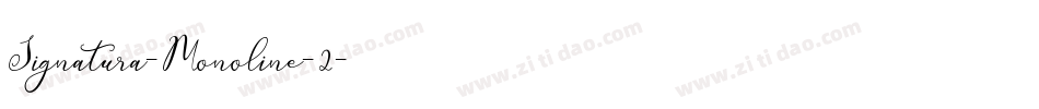 Signatura-Monoline-2字体转换