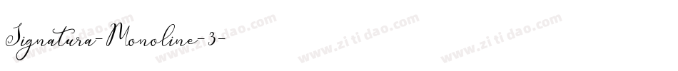 Signatura-Monoline-3字体转换
