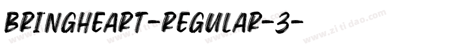 BringHeart-Regular-3字体转换