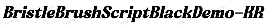 BristleBrushScriptBlackDemo-KRRX字体转换