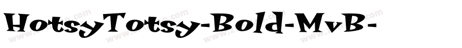 HotsyTotsy-Bold-MvB字体转换