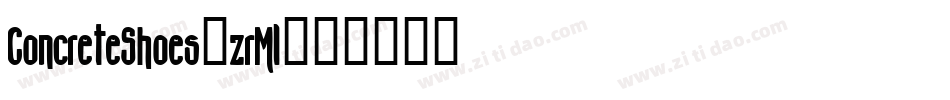 ConcreteShoes-zrMl字体转换