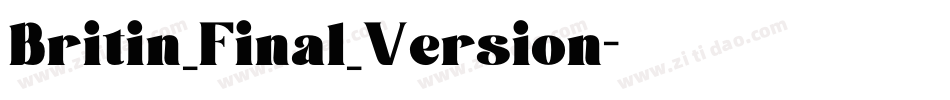 Britin_Final_Version字体转换