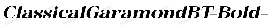 ClassicalGaramondBT-Bold字体转换