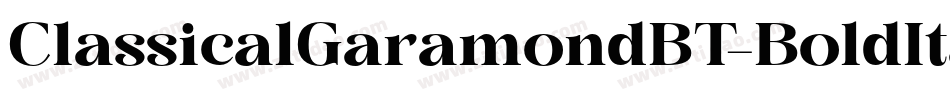 ClassicalGaramondBT-BoldItalic字体转换