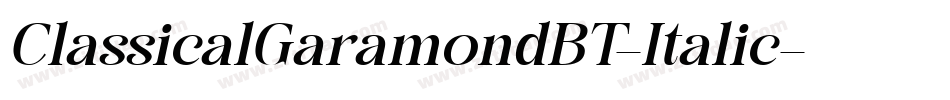 ClassicalGaramondBT-Italic字体转换