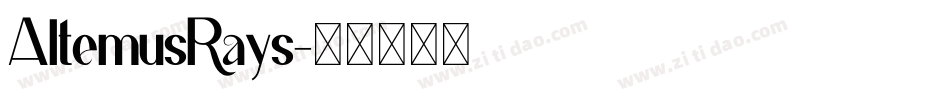 AltemusRays字体转换
