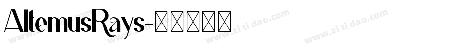 AltemusRays字体转换