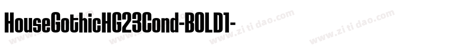 HouseGothicHG23Cond-BOLD1字体转换