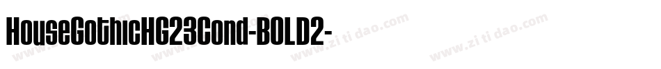 HouseGothicHG23Cond-BOLD2字体转换
