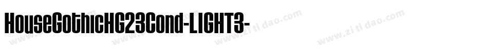 HouseGothicHG23Cond-LIGHT3字体转换