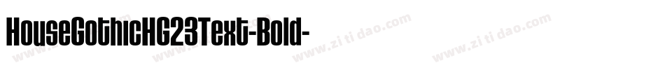 HouseGothicHG23Text-Bold字体转换