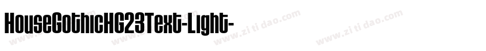 HouseGothicHG23Text-Light字体转换
